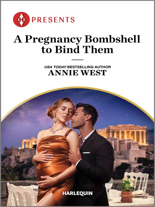 Title details for A Pregnancy Bombshell to Bind Them by Annie West - Available